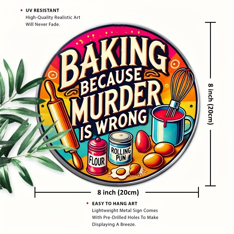 HD 주석 간판, 살인은 잘못된 행위이기 때문에 베이킹 - Kitchen Baking Wall Art 리뷰 및 가격